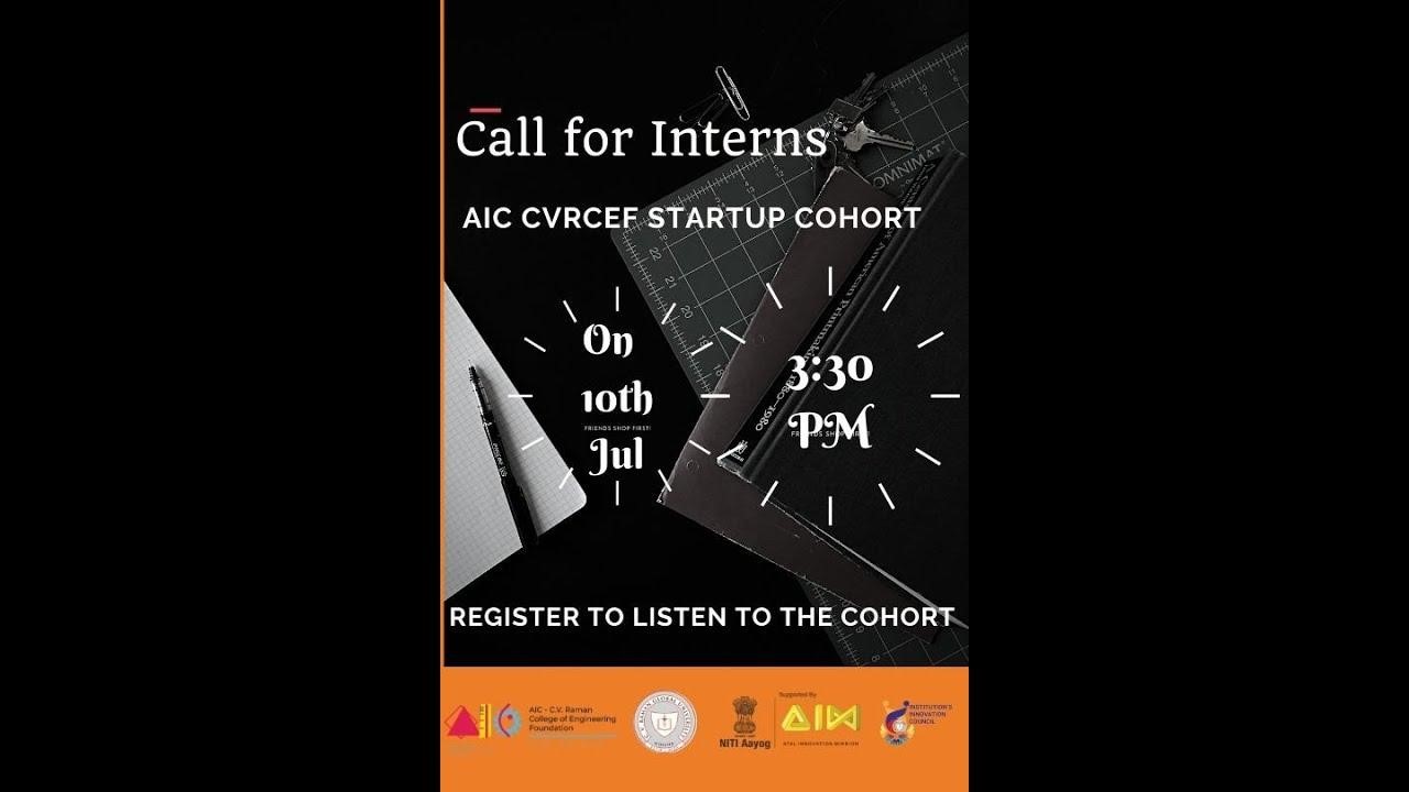 Call for Interns –  AIC CVRCE Startup Cohort